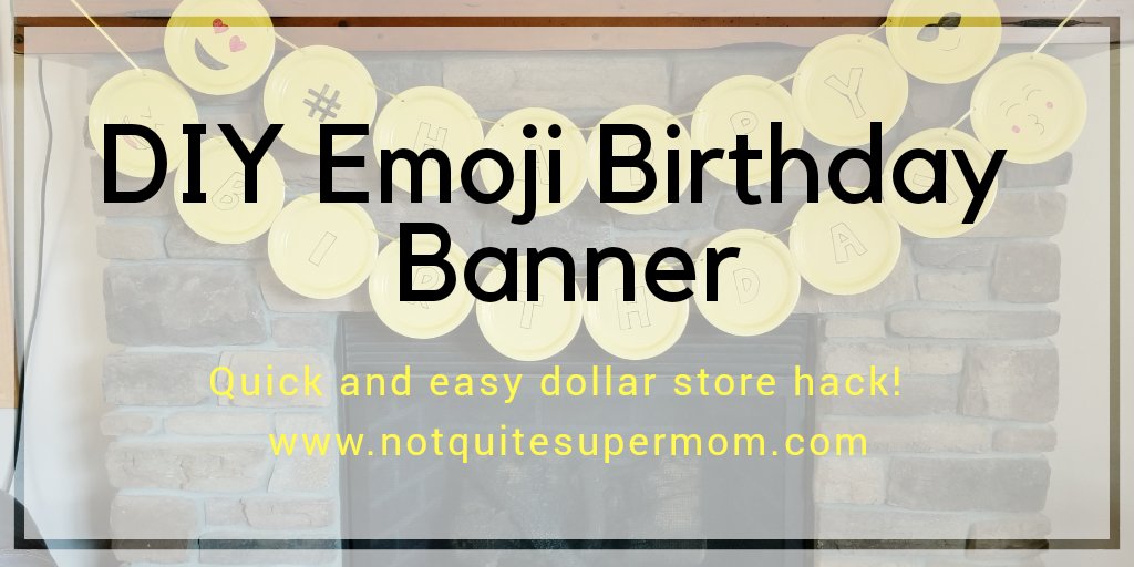notquitesupermn's tweet photo. Create a fun DIY Emoji Birthday Banner with this quick and easy dollar store hack #emoji #emojiparty #emojibirthday #emojibanner #dollarstorehack #diy #craftproject https://t.co/S2aXrHw0lI https://t.co/cvKyVNxkz0