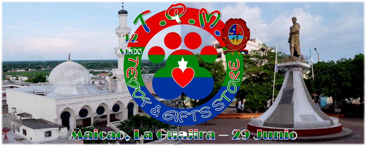 TQMTeddy's tweet photo. A sus 92 años de la fundación del municipio de Maicao, La Guajira; TQM Teddy &amp; Gifts Store les desea a todos los hermanos maicaeros; un muy ¡Feliz Día! https://t.co/pjB0T9ZgMy