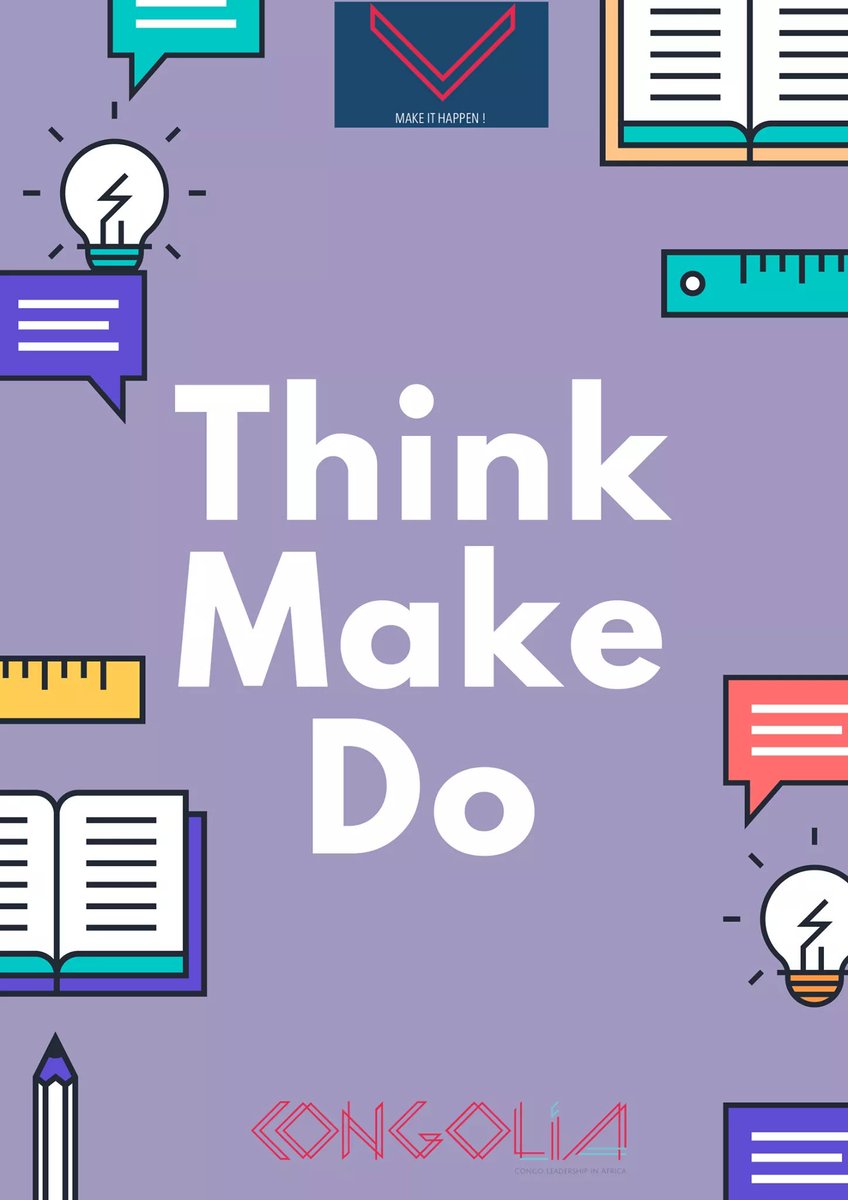 Congolia1's tweet photo. About your idea---> think -make - do

#congolia #incubator #Youth #leadership #entrepreneurmotivation #makeItHappen #Congo https://t.co/B6nkT1iL8W