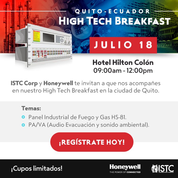 ISTC_Corp's tweet photo. Ecuador!! Este 18 de Julio tienes una cita con #ISTCCorp y #Honeywell con nuestros ya conocidos #HighTechBreakfast! No te lo pierdas, tenemos cupos limitados!! Regístrate aquí: https://t.co/YekNVOw1AE https://t.co/8GxXfzWrZE
