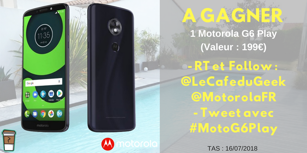 LeCafeDuGeek's tweet photo. 🎁 #Concours #Smartphone #Motorola 🎁
Tentez de gagner le dernier smartphone Moto G6 Play de @MotorolaFR !

Pour participer :
💙 RT
💚 Suivre @lecafedugeek
💛 Suivre @MotorolaFR
❤️ Tweeter avec #MotoG6Play

Bonne chance ! https://t.co/pBT3PM6v5K