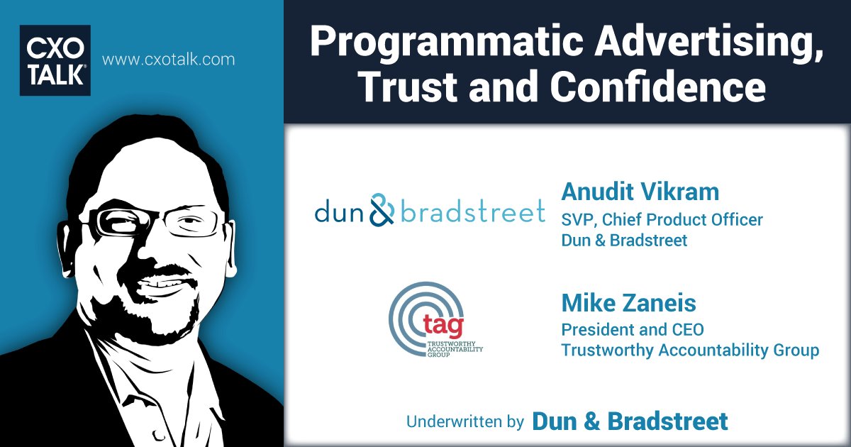 cxotalk's tweet photo. Extensive use of #programmatic advertising exposes need for transparency into ad partners and targets to ensure they're legitimate actors.
https://t.co/WKYTvkAY82
-- @anudit SVP @DnB_Marketing, @MikeZaneis CEO @TAG_Today
#CxOTalk
#B2Bprogrammatic https://t.co/TTEJDHWsO7