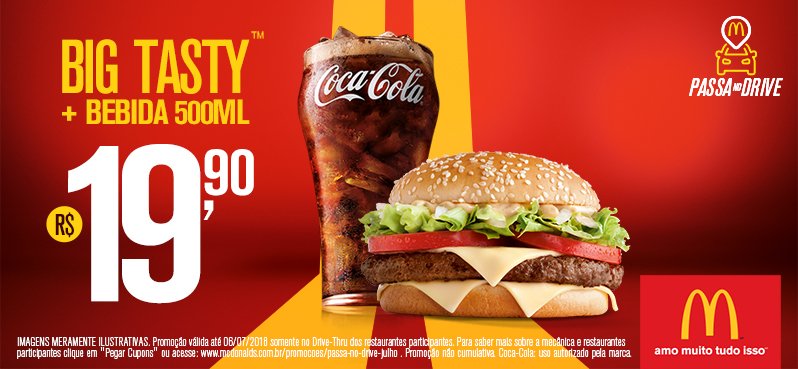 McDonalds_BR's tweet photo. O momento é de decisão: ou sai perdendo ou #PassaNoDrive e leva Big Tasty + Bebida 500ml por apenas R$19,90. Pegue seu cupom e confira os restaurantes participantes: https://t.co/w7Wsxqc5mr https://t.co/fBUVG0UuAY