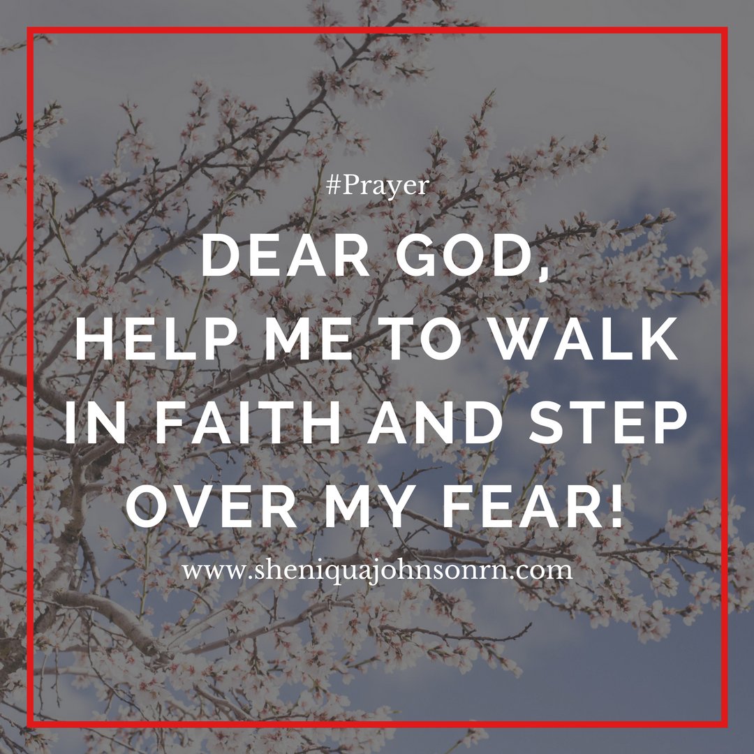 RN_SJohnson's tweet photo. Dear God,
Help me to walk in faith and step over my fears! #MotivationAffirmationPrayer #Prayer #powerofprayer #faithwalk #communicatewithGod #praythroughit https://t.co/nHhwbqHXtD