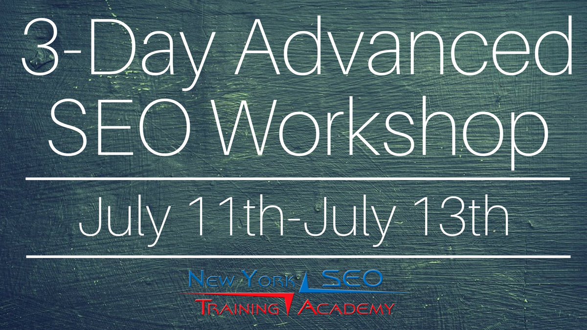 NYSEOAcademy's tweet photo. Already know the basics of search engine optimization? If so, we strongly suggest enrolling in our 3-Day Advanced SEO Training Workshop on July 11th through July 13th. https://t.co/8B1si5Nk2a #SEOTrainingCourse #AdvancedSEO #NewYorkSEO https://t.co/mKVrtEEjOj