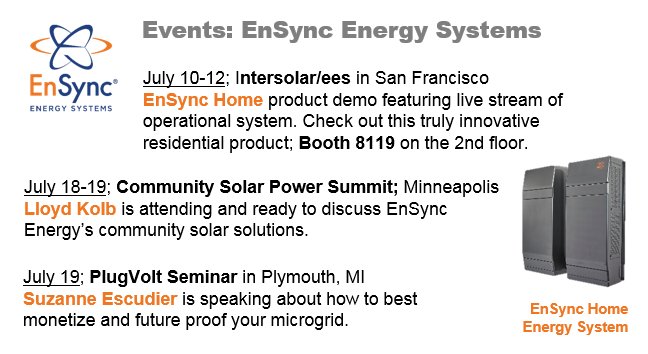 EnSyncEnergy's tweet photo. Busy July at EnSync Energy; @Intersolar @SEIA @SEPAPower #communitysolar #Solar #SolarEnergy @PlugVolt #EnSyncHome #HomeEnergy https://t.co/hpInHR7UiQ