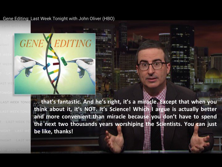 KavehMG's tweet photo. https://t.co/n9GcJOC0DH

#LastWeekTonight @HBO #GeneEditing #CRISPR https://t.co/F9VGvLaXAy