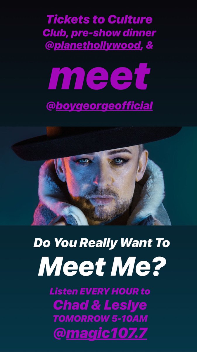 chadpittshow's tweet photo. Who wants to meet @BoyGeorge? Listen @magic107 EVERY HOUR 5-10am TOMORROW 🙌🏼 https://t.co/Z90HaPpU3X