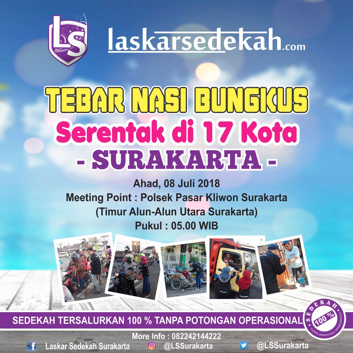 LSSurakarta's tweet photo. Tebar Nasi Bungkus serentak 17 Kota | Ahad, 8 Juli 2018 | 05.00 WIB | Polsek Pasar Kliwon Surakarta | Info dan Donasi : 082 242 144 222 https://t.co/tHEy8LjL17