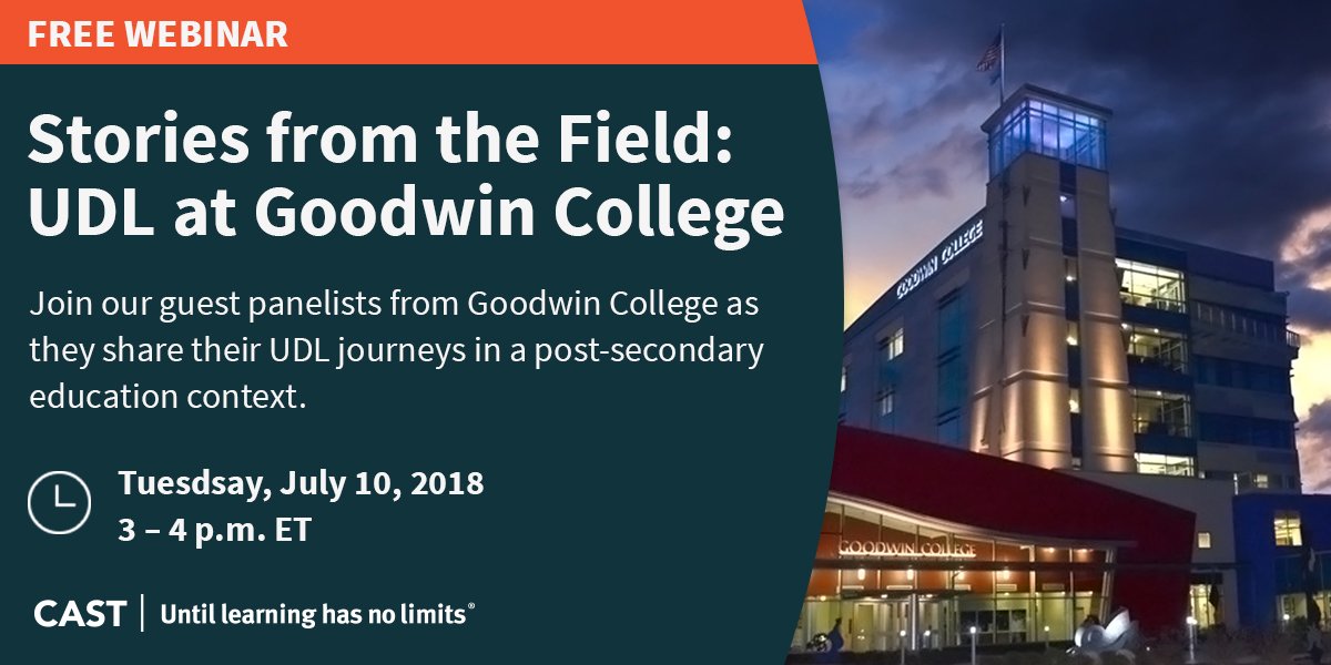 CAST_UDL's tweet photo. #UDL in #HigherEducation? Absolutely! Register today to hear from our expert panelists from @GoodwinCollege. Their UDL journeys in #postsecondary education will inspire you. https://t.co/IL2ItYHJiH #UDLHE #UDLchat https://t.co/q8ljt2khLI