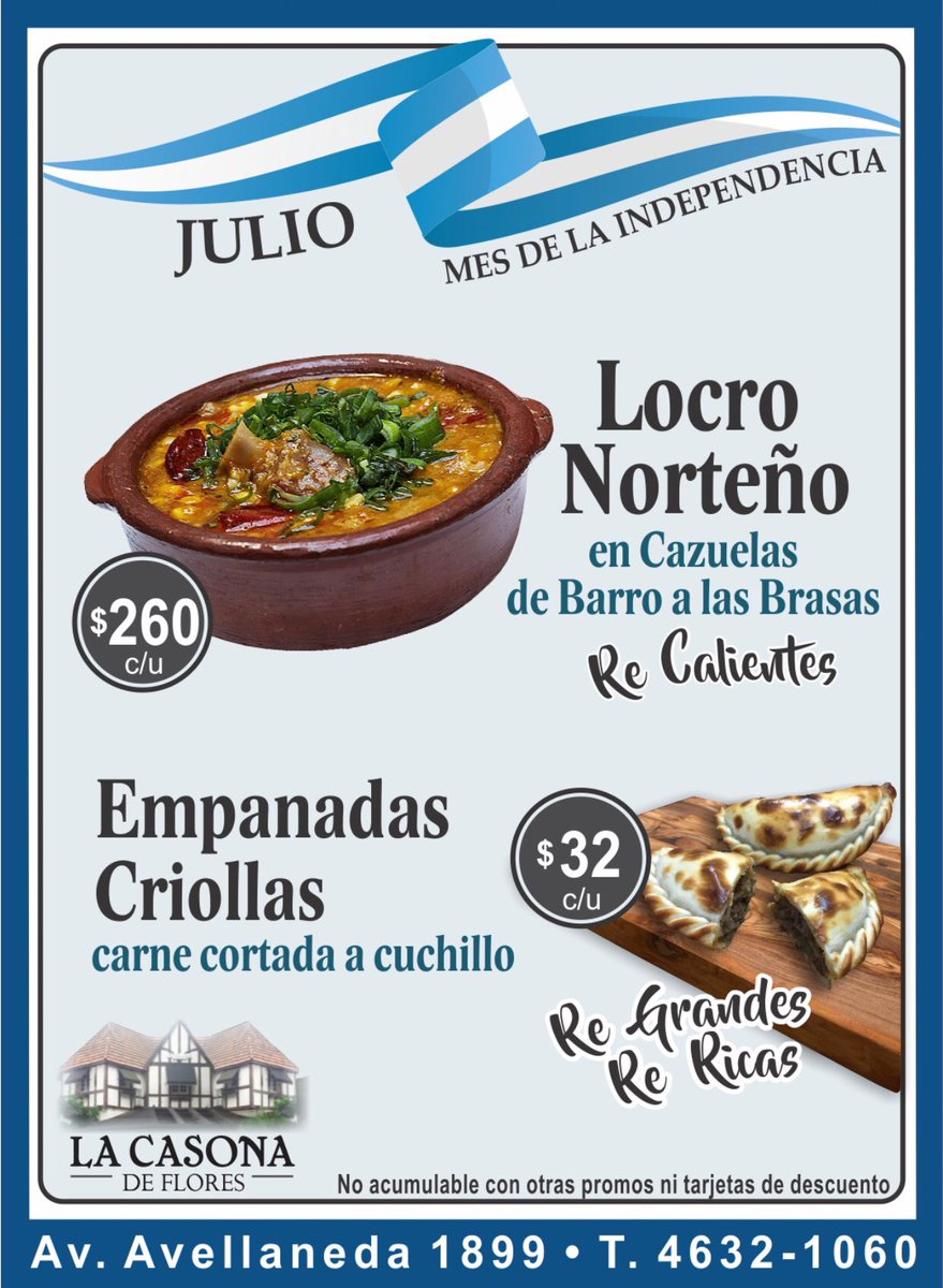 LaCasonaDFlores's tweet photo. Julio Mes de La Independencia 🇦🇷Locro Norteño en Cazuela de Barro a las Brasas $ 260 c/u y Empanadas Criollas de Carne cortada cuchillo $32 c/u 😋 Re Calientes, Re Grandes, Re Ricas. Av.Avellaneda 1899 - 📞4632-1060 ó Whatsapp 115667-4097 #locro #locrocriollo #patria #julio https://t.co/kMDIRPwKdN
