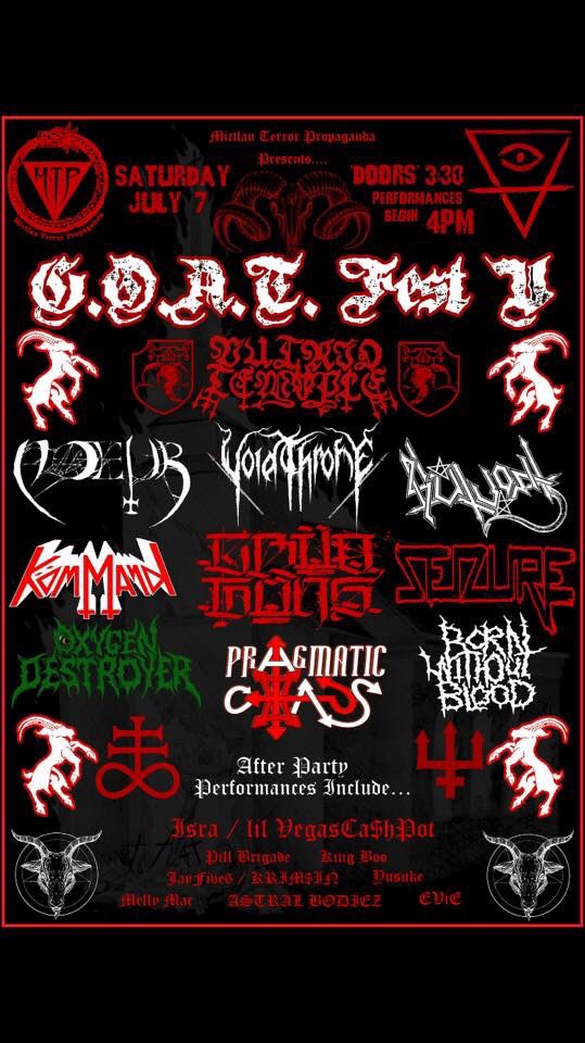 Oxygen Destroyer (@oxygen_destroyr) on Twitter photo THE 5th ANNUEL GATHERING OF ADVERSARIAL TRIUMPH!
HAIL G.O.A.T FEST!
HAIL LORD NOX! 
COME FORTH AND WITNESS THE CHAOS! THE 5th ANNUEL GATHERING OF ADVERSARIAL TRIUMPH!
HAIL G.O.A.T FEST!
HAIL LORD NOX! 
COME FORTH AND WITNESS THE CHAOS!
