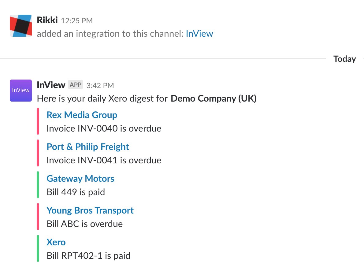 rikkipitt's tweet image. I've added a @SlackHQ integration to InView for sending daily #Xero digests of bills and invoices that are due each day 🗓️

- Streamline your business
- Get paid on time
- Stay in the loop

Find out how to install on the #Slack App Directory
👉 slack.com/apps/ABATAFKJR…