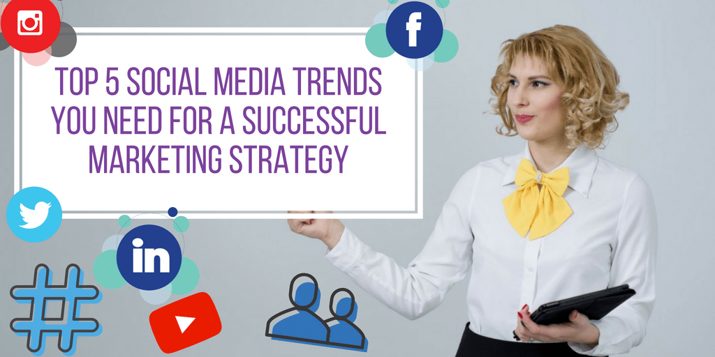 Top 5 Social Media Trends You Need For A Successful Marketing Strategy socialmedia-authority.com/2018/07/03/top…