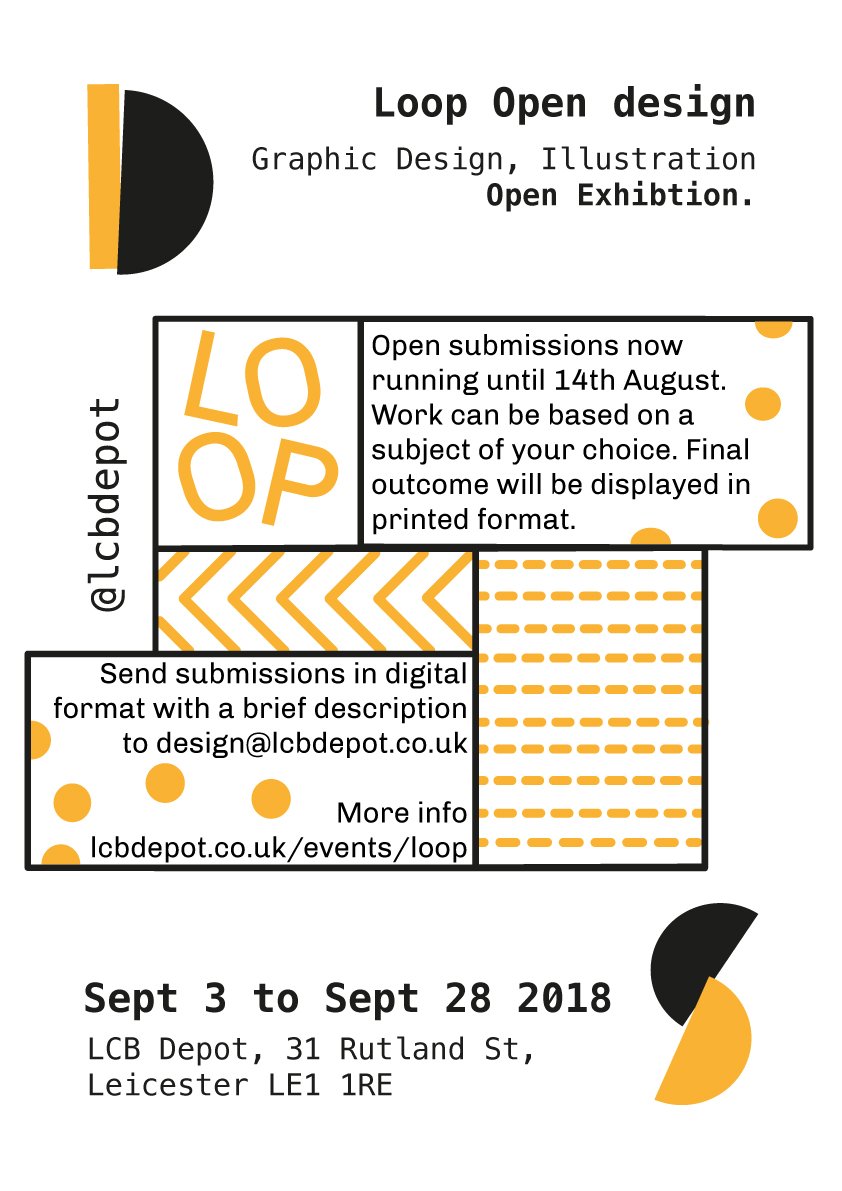 design_loop's tweet photo. Loop Open design Exhibition - We invite submissions from graphic designers and illustrators from which we'll select an exhibition Loop, to be shown @lcbdepot from 3 to 28 September 2018, for more info https://t.co/T2JWkwvfmL #Leicester #design #GraphicDesign #illustration https://t.co/E96GDYEiQt