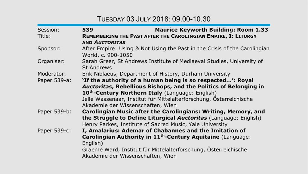 AnotherAspirin's tweet photo. #imc2018 #s539: Remembering the way the Carolingians may or may not have been remembered. https://t.co/qDQApfh1EL