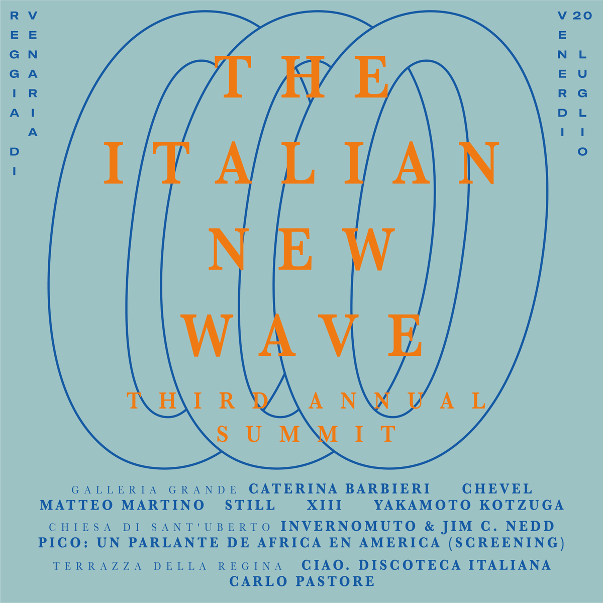 ITNEWWAVE's tweet image. SAVE THE DATE 🌊 Friday 20 July - Reggia di Venaria, Torino

The Italian New Wave Third Annual Summit 

 🎫 Tickets: 10€ [free with Tessera Musei Torino e Piemonte and Torino+Piemonte Card]. Available soon 👉 bit.ly/ITNWAS3