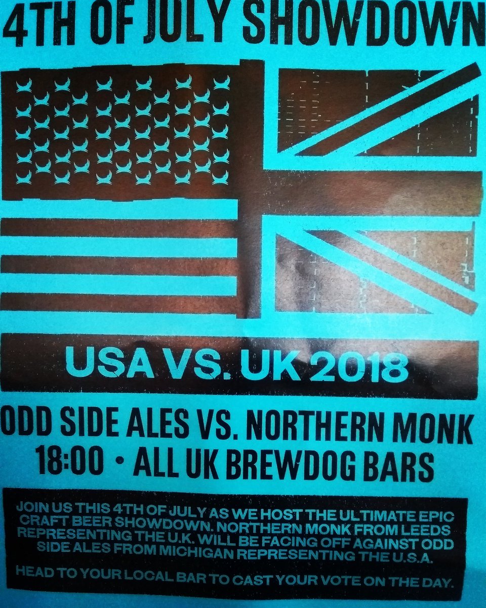 BrewDogBristol's tweet photo. Tomorrow we are hosting a special 4th July epic showdown between @oddsideales from Michigan, US and @northernmonk from Leeds, UK. Join us tomorrow from 6pm to cast your vote and join the party! π₯ππΊπ» #4thjuly #nothernmonk #oddside #usvuk #showdown #castyourvote #brewdogbristol https://t.co/OqqnhrQe8x
