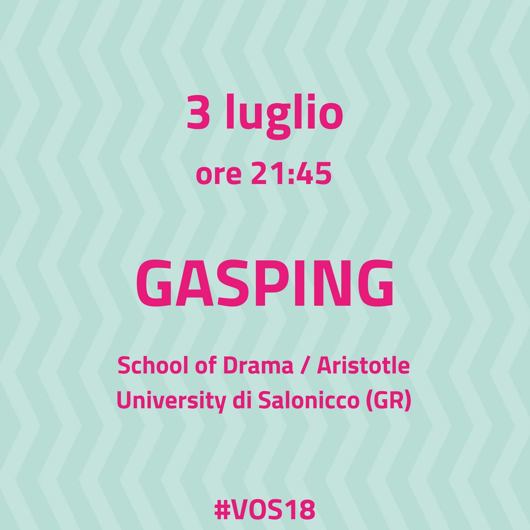 VeniceOpenStage's tweet photo. 'Gasping.' torna sul palco principale del #VeniceOpenStage oggi alle 21.45. 

Thanks to our friends from #AristotleUniversityofThessaloniki for yesterday's performance. 'Gasping.' is back on Venice Open Stage's main stage today at 9.45pm. #VOS18 https://t.co/OzRwkMDBF1