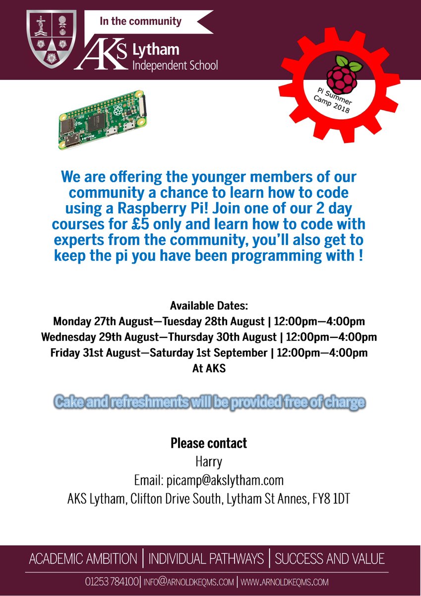 AKSSchool's tweet photo. A great opportunity for @AKSJuniorSchool and non-AKS children to sign up to our @AKSSixthForm Ambassador  @AKSComputing Pi Camp in August.  All are welcome - contact Harry... https://t.co/TgVVXpSOUD