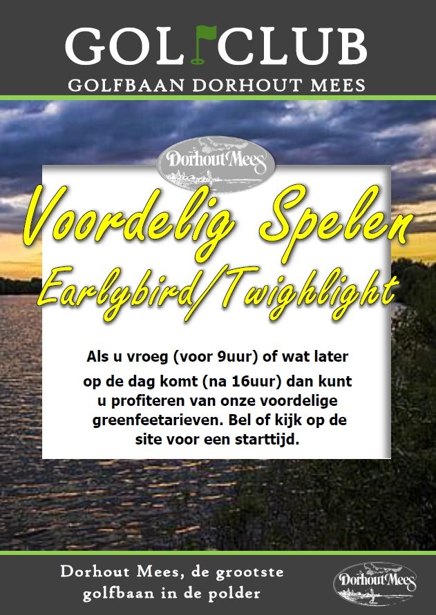Bent u al bekend met onze voordeel tarieven? Als u vroeg of laat start dan is het voordeliger. Zo speelt u al v.a.  17.- euro