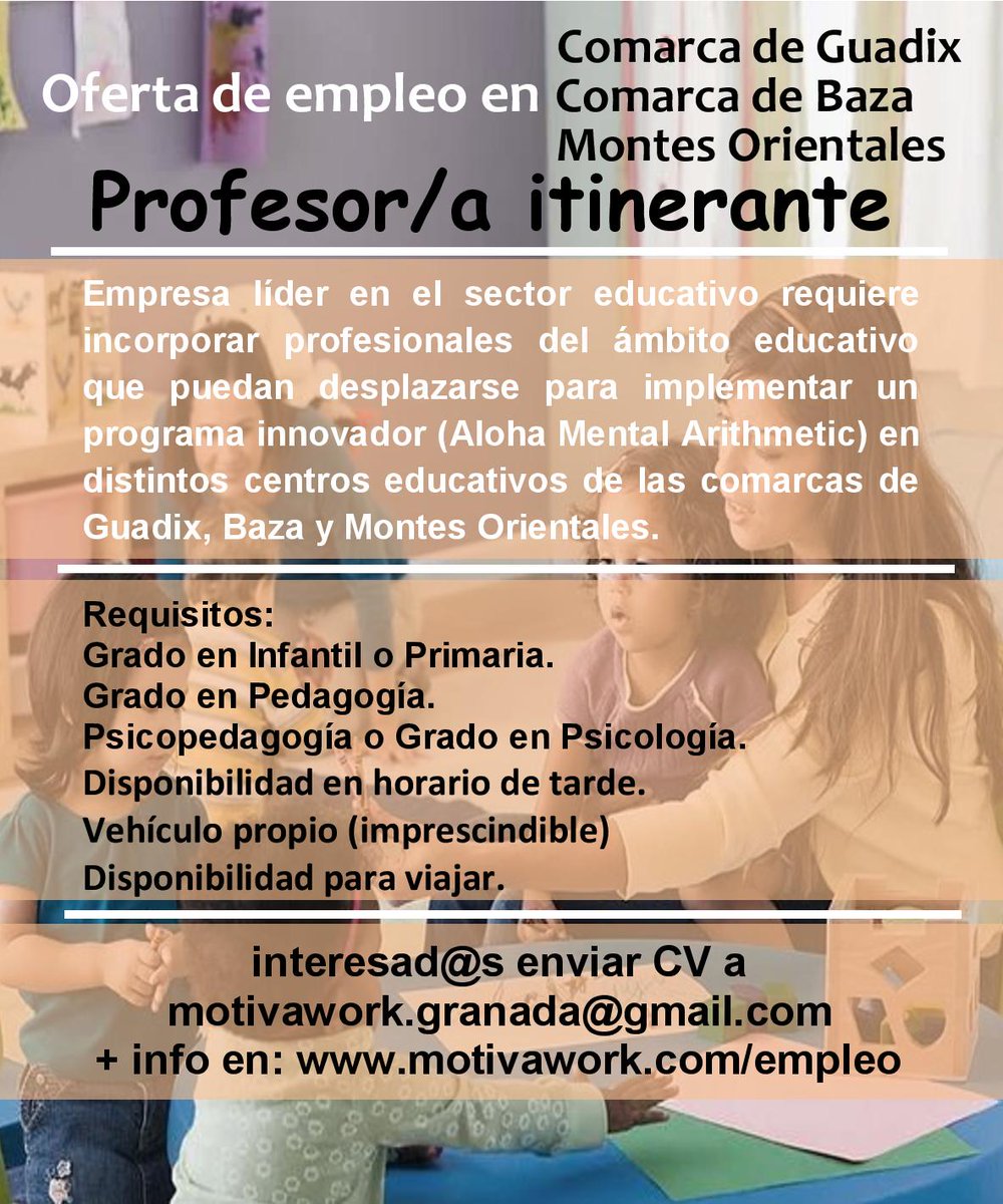 MOTIVAWORK's tweet photo. Oferta de empleo para profesorado itinerante en las comarcas de Guadix, Baza y Montes Orientales #granada. Toda la información en: https://t.co/gworFOauvz https://t.co/bndz5rG7WP
