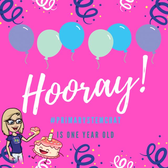 SAVE THE DATE! 📆 #PrimarySTEMChat is soon to be one year old and we will celebrate on the 26th July with cakes 🍰 &amp; prizes &amp; all things awesome! (Watch this space!) Don’t miss it... #HappyBirthdayToUs