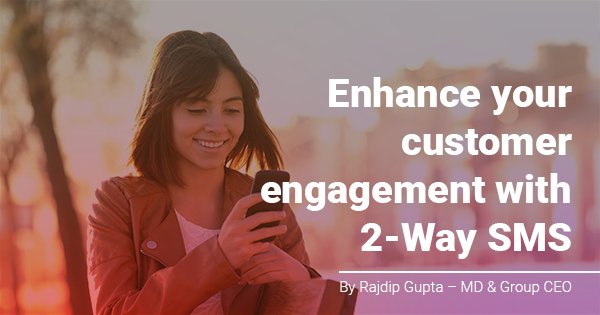 routemobile's tweet photo. Engage and stay ahead of the competition with enhanced #CustomerExperience using 2 Way SMS functionality. Know more: https://t.co/cXfxDFY5XN #2WaySMS #Messaging #A2P #curtomerservice #communicationsimplified #routemobileblog https://t.co/FCwgurZtRF