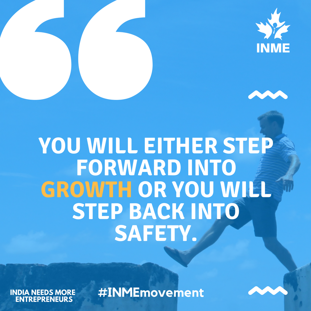 INMEmovement's tweet photo. You will Either Step Forward Into Growth or You will Step Back Into Safety.
#inmemovement #entrepreneurindia #entrepreneurship #startups #business #movement #support #platform #doToday #startnow #StartupIndia https://t.co/Z1HP8IxTUR