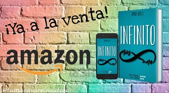 tamaravarela_14's tweet photo. ¡Ahora ya sí! "Infinito más uno" ya a la venta en Amazon en formato ebook y en papel. Y ambos dos en promoción. ¡Corred insensatos! Que necesito con urgencia vuestro feedback.
#novela #Amazon #ConcursoIndie2018 #Premioliterario2018 #infinitomasuno #tamaravarela https://t.co/pZmQuwGr7M