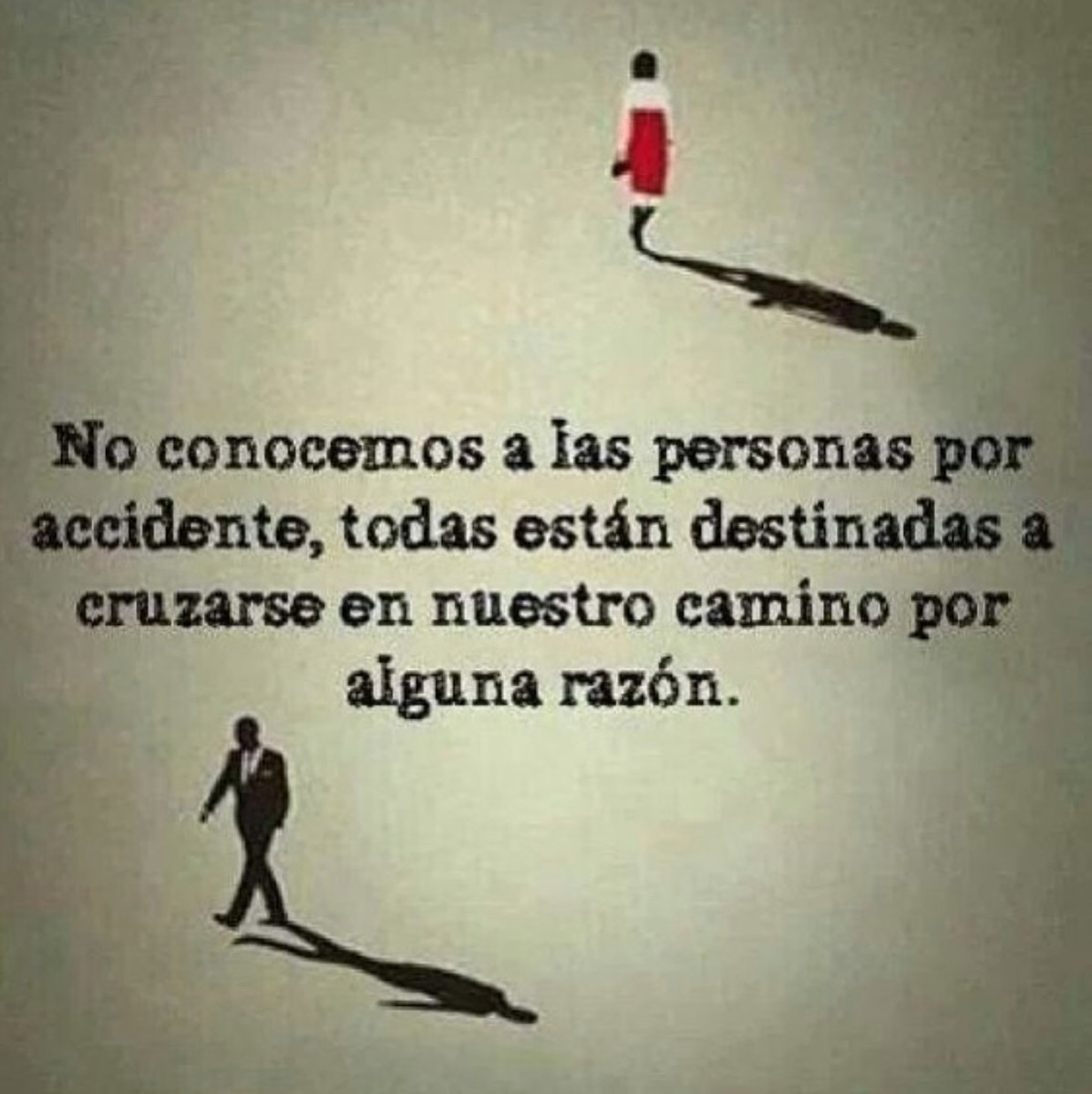 DeboConfesarQue's tweet photo. No conocemos a las personas por accidente, todas están destinadas a cruzarse en nuestro camino por alguna razón. https://t.co/5VNb990Ill