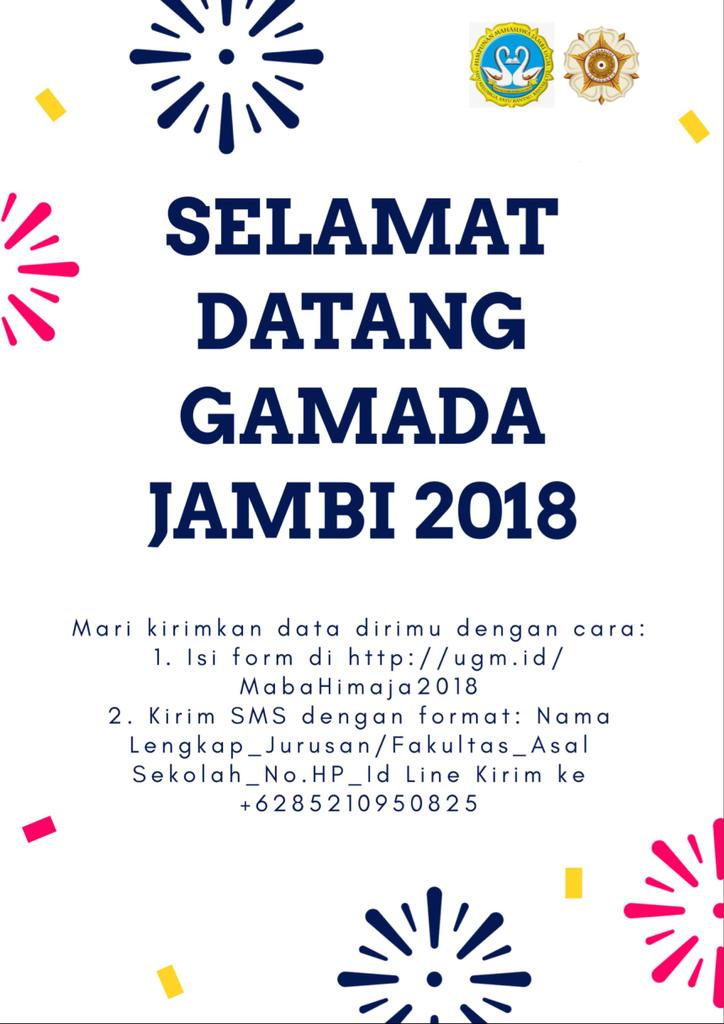 Selamat datang Gamada Jambi 2018 jalur SBMPTN! Silakan isi form berikut ini yaa untuk menjadi gerbang awal teman-teman bergabung di Himaja UGM. Sekali lagi kami ucapkan selamat! 

ugm.id/MabaHimaja2018