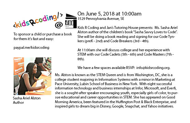 coding_r's tweet image. Kids R Coding and Jan's Tutoring House will be featuring children's author Sasha Ariel Alston, "Sasha Savvy Loves to Code". #STEM