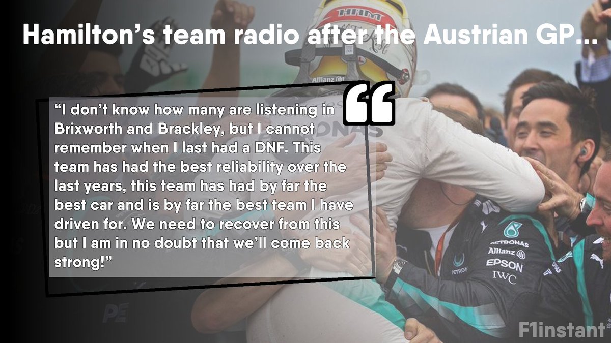 F1Instant's tweet image. Lewis Hamilton's team radio after his DNF in Austria that wasn't broadcasted.

@MercedesAMGF1 must be so proud of the team leader Hamilton has become! 💪

#F1 #BritishGP 🇬🇧