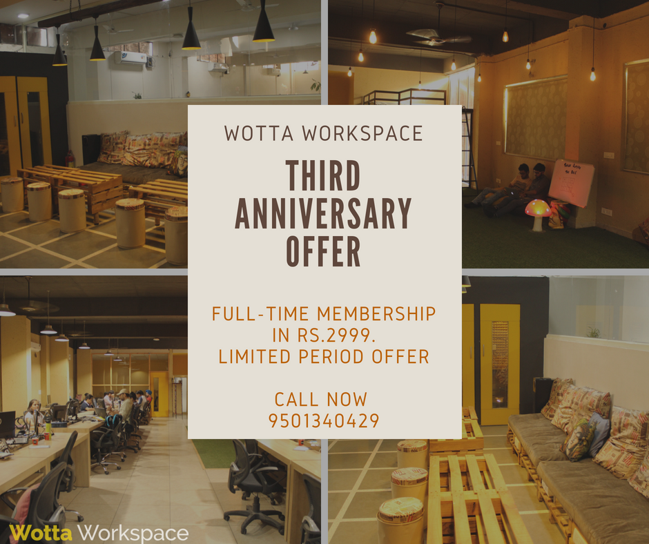 wottaworkspace's tweet image. Wotta Workspace Third Anniversary Offer. Full-Time membership now in only Rs.2999. Limited Period Offer. Grab it now. 🙌👍
.
.
.
#communitycoworking #wottacommunity #coworking #coworkingoffer #thirdanniversary #wottaworkspace #officespace #communityspace