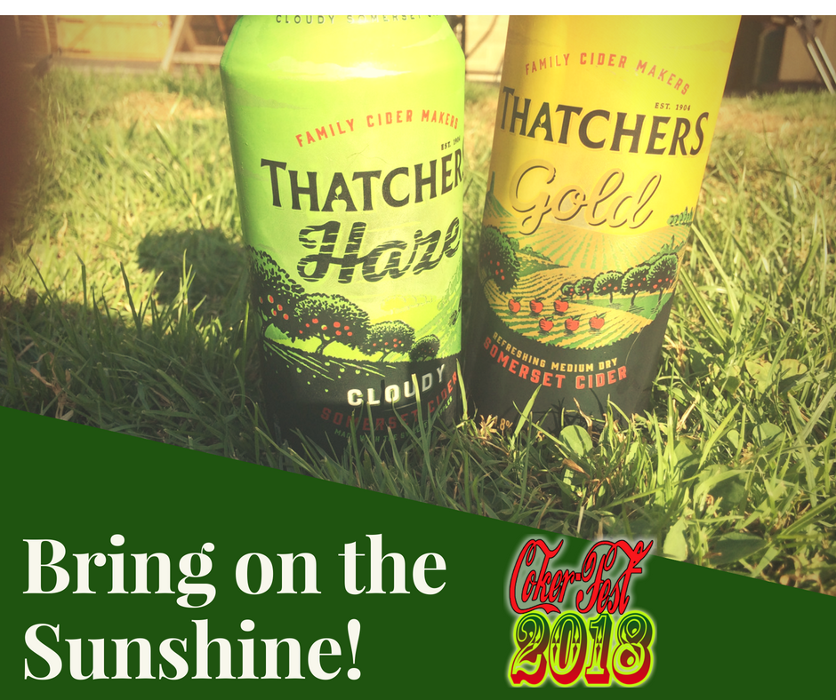 Who else is looking forward to <a href="/CokerFest/">CokerFest18</a> - we cannot wait #Thatchers #Cokefest2018 #Sunshine #Musicfestival