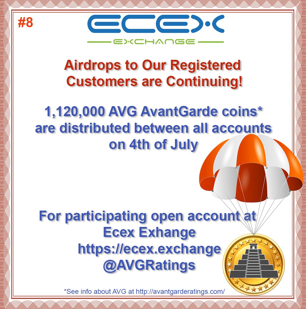 EcexExchange's tweet photo. Airdrop  - New airdrop to our customers - 1,120,000 AVG AvantGarde Coins will be distributed on 4th of July between the Ecex Exchange accounts.
@AVGRatings https://t.co/xFvqCPKW13     https://t.co/EiZlLGW4Ji   
#Ecex #ZIG #ERC20 #AvantGardeCoin #AVG #Airdrop https://t.co/jcyuLMDlCN