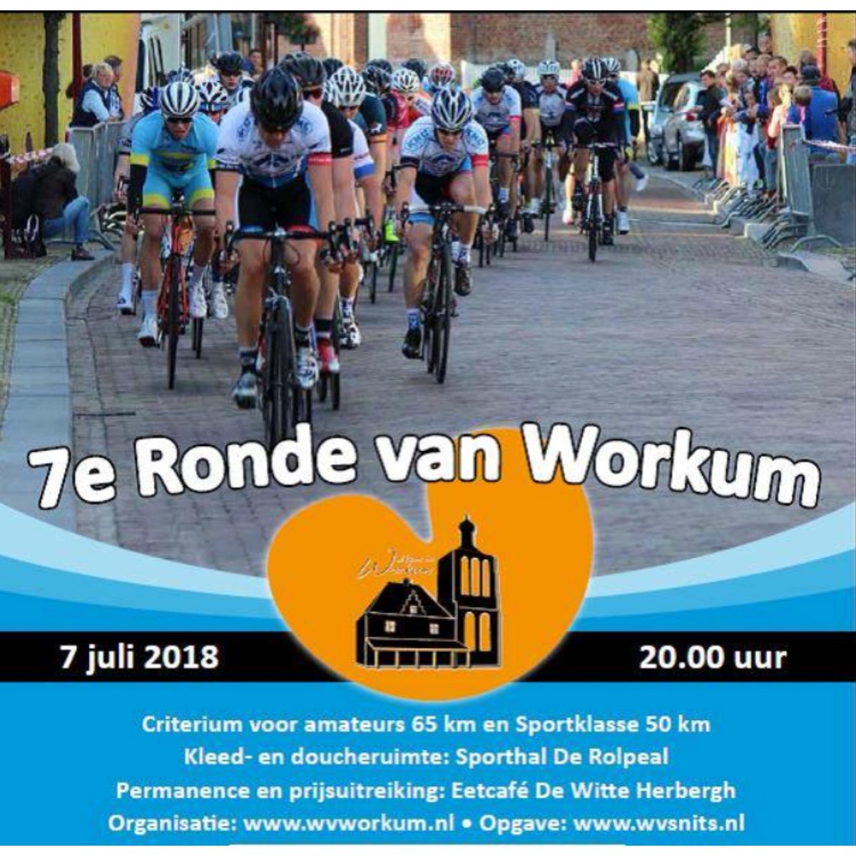 WVSnits's tweet photo. Zaterdag 7 juli  20.00 u de 7e Wielerronde (omloop) van Workum, voor Amateurs en Sportklasse (met en zonder licentie). Voorinschrijven kan tot 17.00u via https://t.co/7VdFw2WDMA Bijschrijven tot 30 min voor start.@wvworkum https://t.co/agVFLUagpY