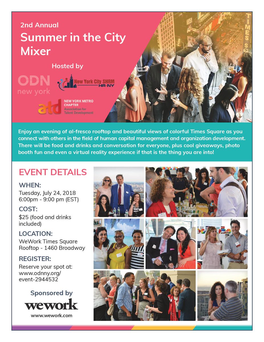 odnny's tweet photo. Come to ODN of New York's Summer In the City Mixer in NYC on a rooftop in Times Square on July 24th from 6-9pm! Register for our multi-org networking event with @ATDNYC and @SHRM @NYCSHRM! Register Today! https://t.co/zwl0g3SdgL #NYCEvents #Networking #Organization_Development https://t.co/zQBjYMRJ5L