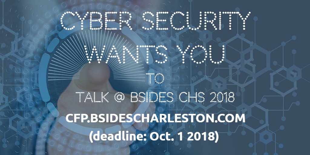 <a href="/BSidesCHS/">BSides Charleston</a> #BSidesCharleston2018 #CallforPapers Open NOW! cfp.bsidescharleston.com  (deadline: Oct. 1 2018) share your research, tools and ideas with the <a href="/SecurityBSides/">Security BSides</a> #Charleston #infosec #CHSTech community.