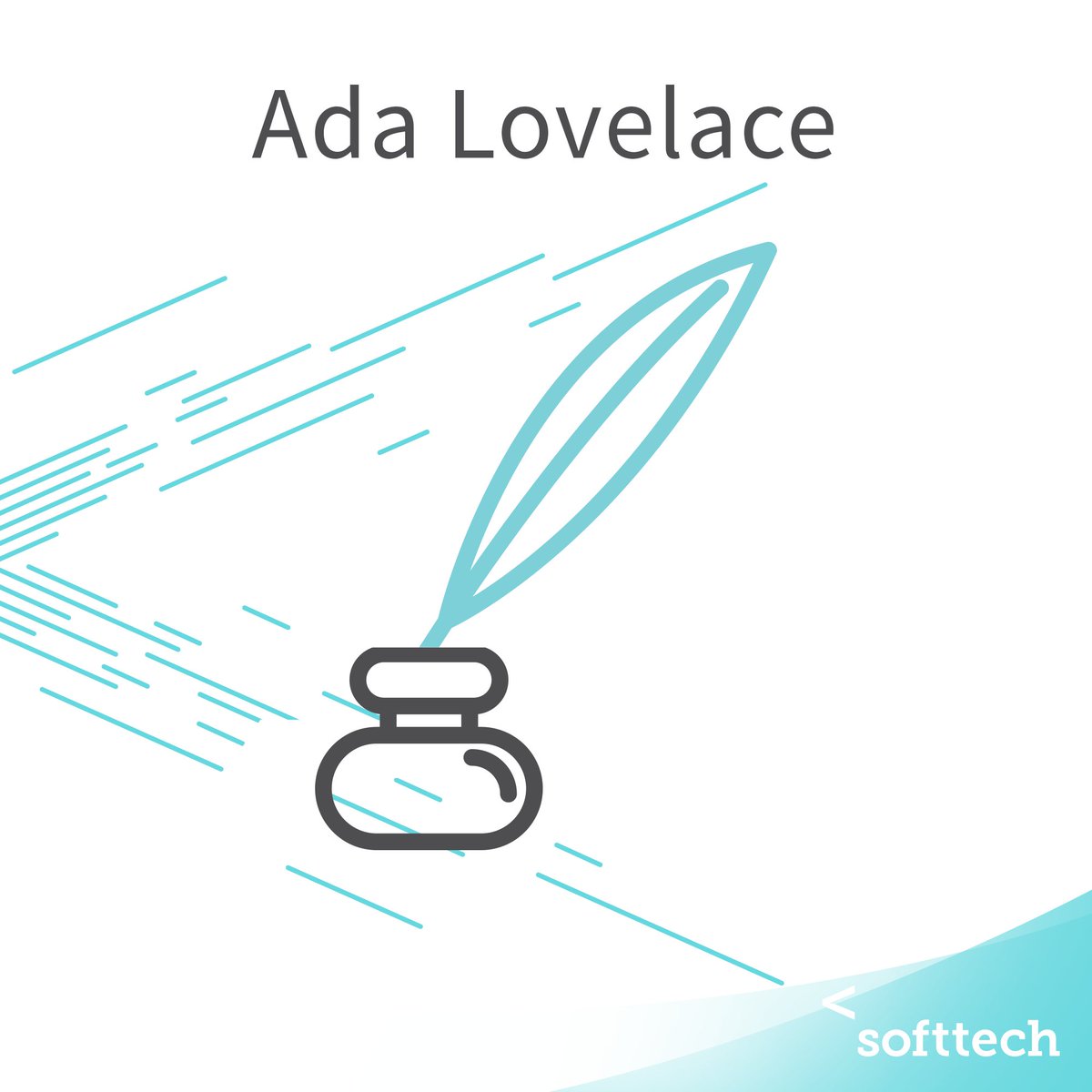 Softtechas's tweet image. İlk bilgisayar programcısı olarak kabul edilen Ada Lovelace, ünlü İngiliz şair Lord Byron’ın kızıdır. #CodeIsPoetry
