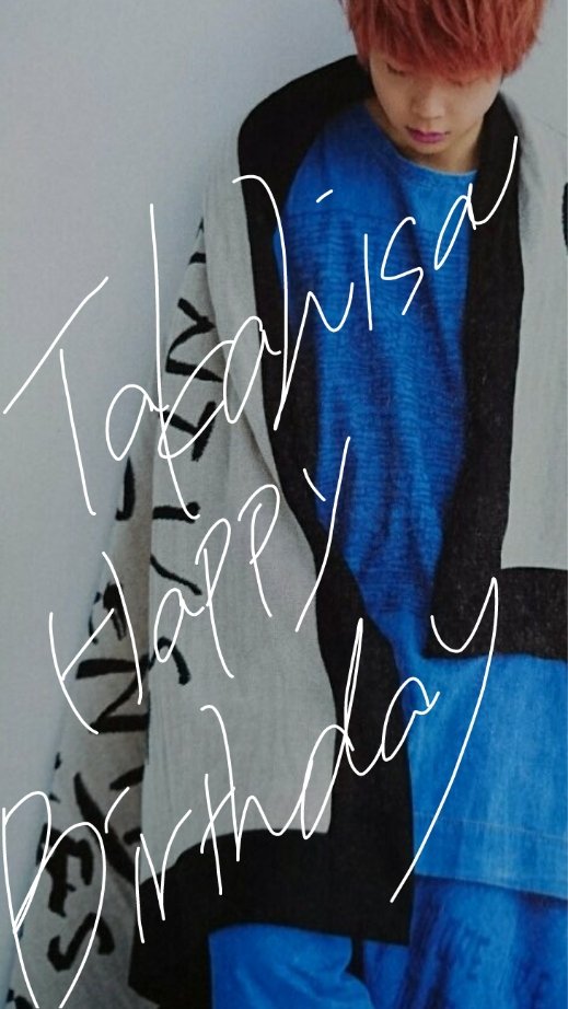 Takahisa.Masuda
HAPPY BIRTHDAY 32th 