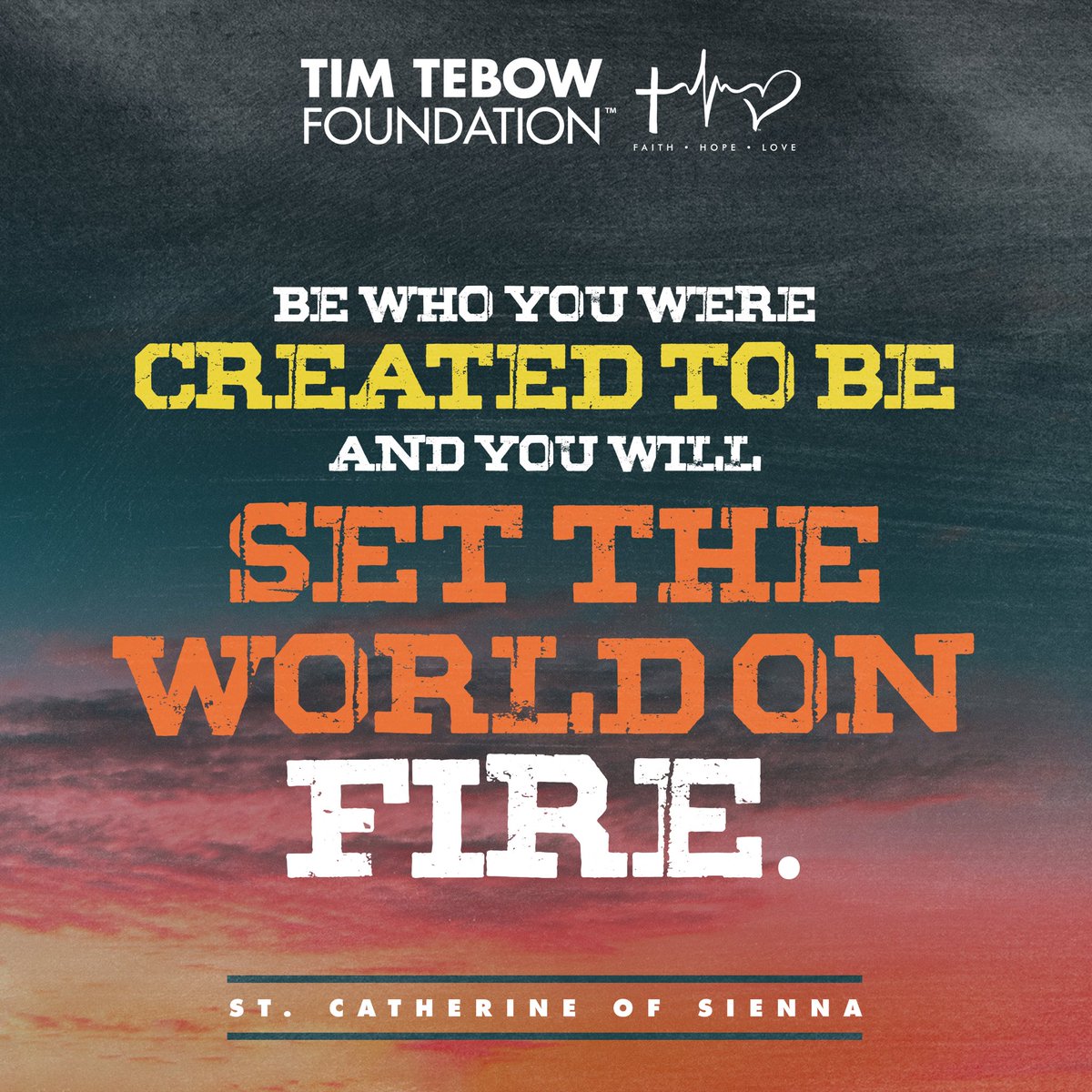 “Be who you were created to be and you will set the world on fire.” - St. Catherine of Sienna #TTFQuoteOfTheWeek