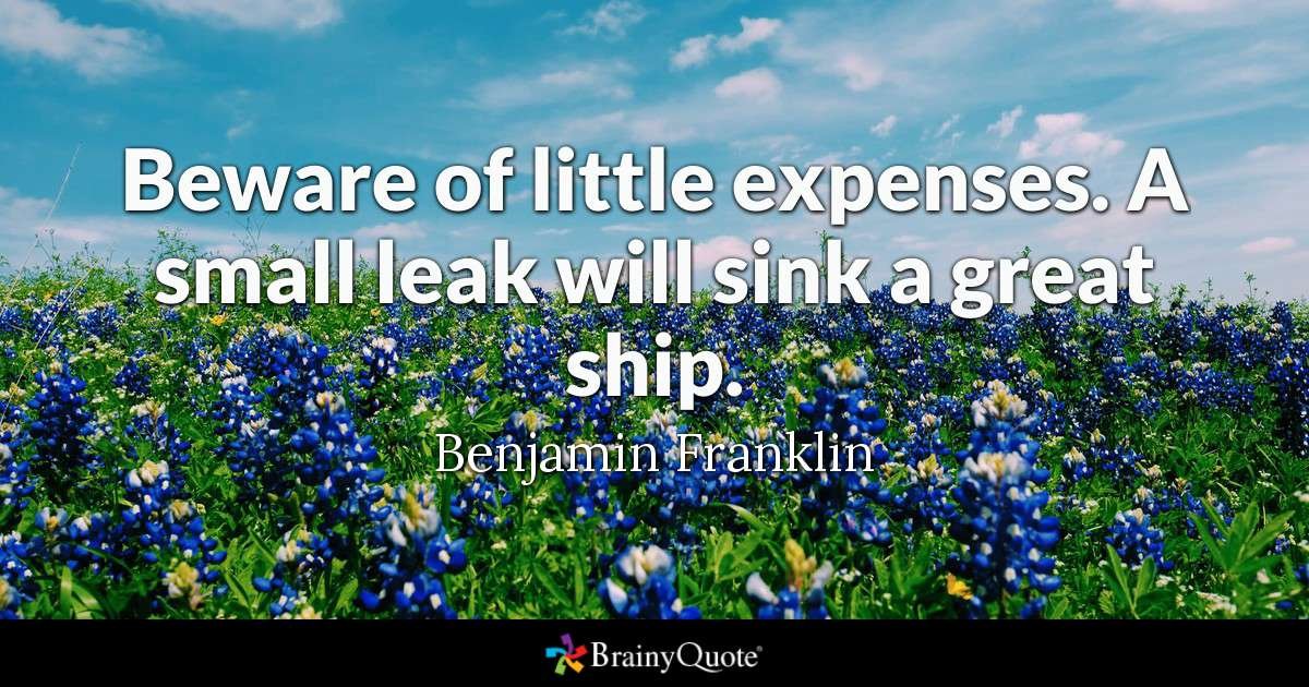 centsofdollars's tweet photo. "Beware of little #expenses. A small leak will sink a great ship." ~#BenjaminFranklin https://t.co/nUI1gtUVPb https://t.co/EqyM2FH4dT
