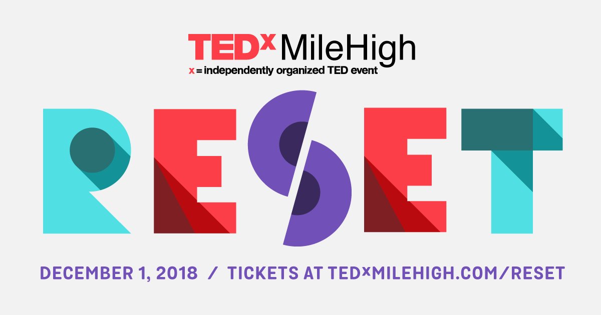 Early Bird tickets for TEDxMileHigh: Reset just went LIVE! Purchase now: axs.com/events/356575/… 

Save $20 NOW on tickets and get the best deal on your ticket to Reset and we will see you 12/1!