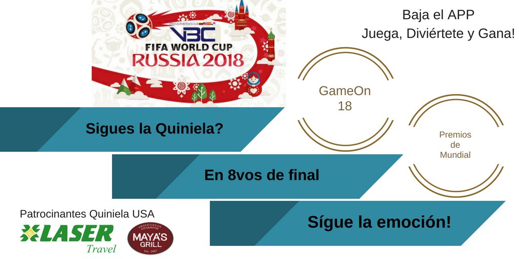 venbc's tweet photo. Sigue la Quiniela! Ahora en 8vos de final, aún tienes chance de participar. Hay premios para un ganador por sede del VBC, en USA patrocina @laserairlines y @Mayasgrill_ El enlace descarga el APP Juguémos. Quién se llevará esta Copa FIFA 2018? 👇🏼 https://t.co/gQdCAI7ivB https://t.co/KsiAcnbpWd