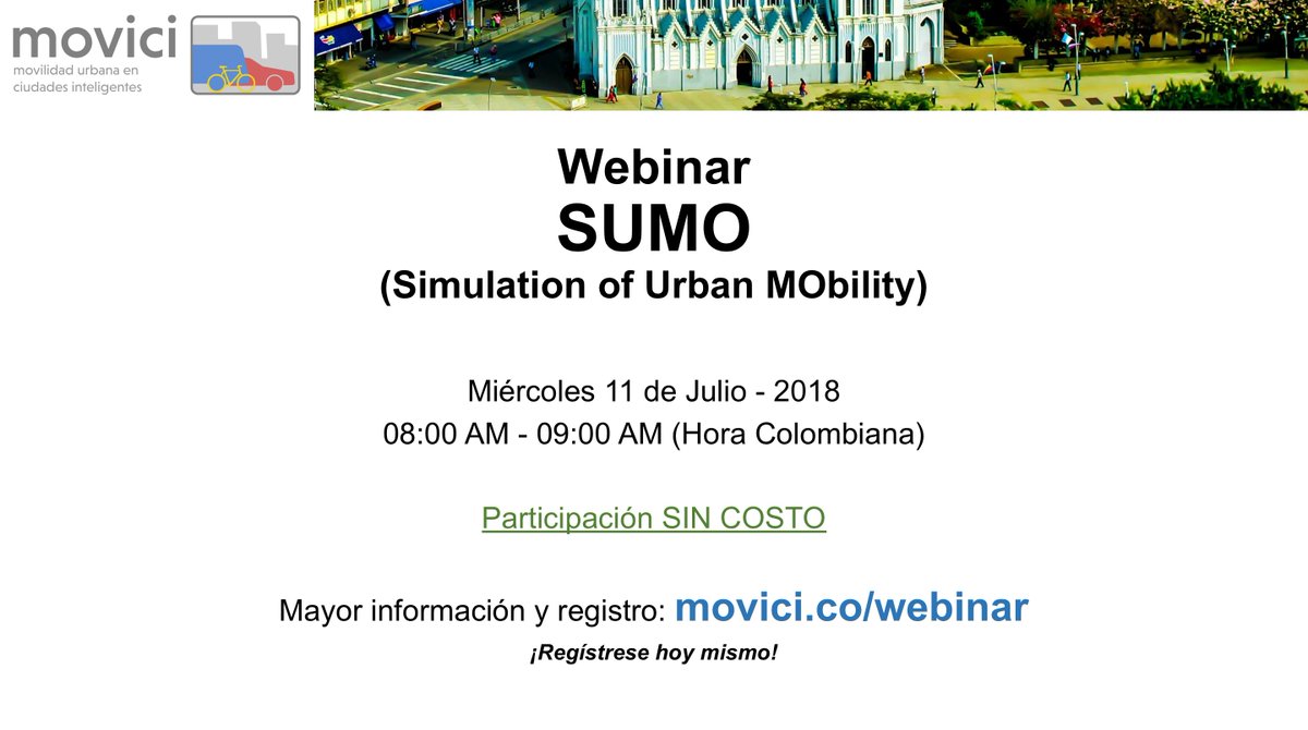 El próximo miércoles tendremos un Webinar sobre "SUMO - Simulation of Urban MObility". Regístrese para participar, en nuestra página web: movici.co/webinar.html #BCOT1718