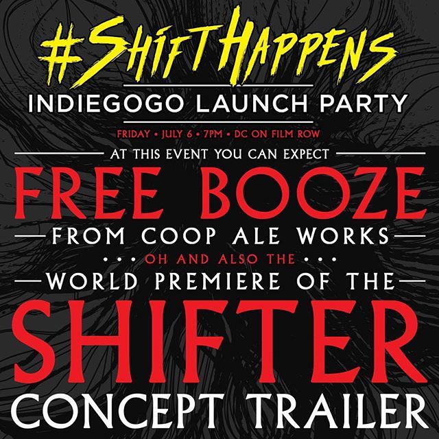 ShifterMovie's tweet photo. Weβre just a few days away from the #ShiftHappens IndieGoGo Launch Party and there are a few things weβd like you to know:
1. FREE BOOZE from @coopaleworks!
2. THE WORLD PREMIERE of the SHIFTER CONCEPT TRAILER!!
3. YOU SHOULD BE THERE!!!
#shifterfilm #pa⦠https://t.co/Klz2VsvxKn https://t.co/4UzPgj0wDg