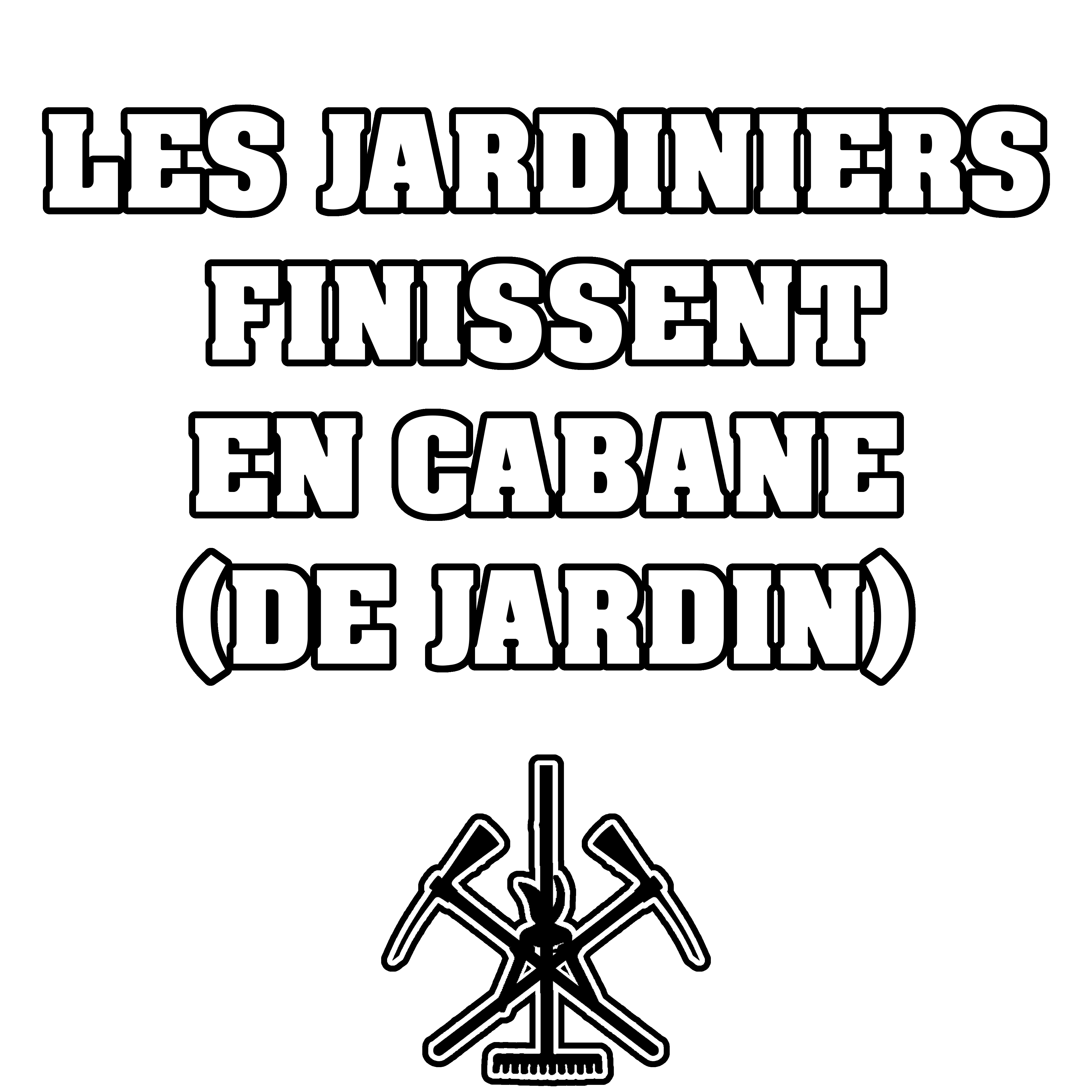 Francois Ville Les Jardiniers Finissent En Cabane De Jardin Un Cadeau A Offrir Ici T Co 1212jhuhht Citation Drole Expression Fleurs Fruits Graines Humour Jardin Jardinage Jardinier Jeuxdemots Legume Paysagiste