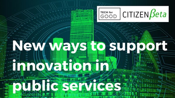 #London July 23: New ways to support innovation in public services |hubs.ly/H0cV8rw0 With <a href="/JessStacey/">Jessica Stacey</a> <a href="/techforgoodtv/">Tech for Good</a> <a href="/bg_ventures/">Bethnal Green Ventures</a> <a href="/eg_hale/">Ellie Hale</a>